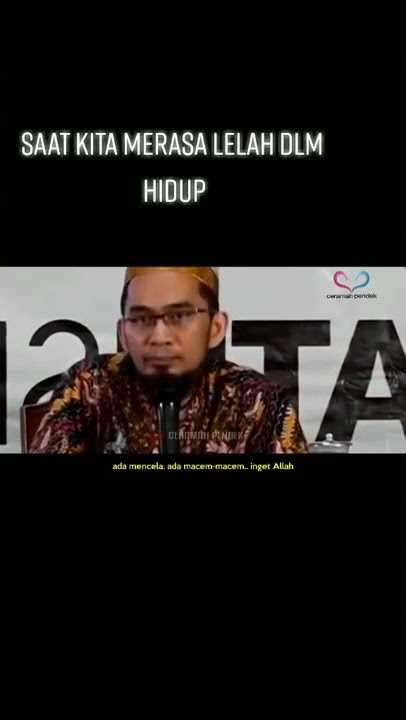 Saat kita merasa LELAH dalam HIDUP 😮‍💨 | Ust. Adi Hidayat