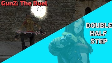 GunZ K-Style Intermediate Moves: Double Half Step (DHS)