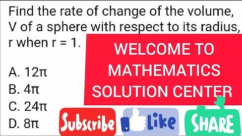 RATE OF CHANGE OF VOLUME WITH RESPECT TO  RADIUS & DIFFERENTIATION @mathematicssolutioncenter9778