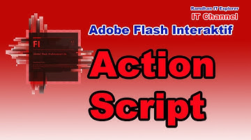 Action Script - Tutorial Adobe Flash Interaktif