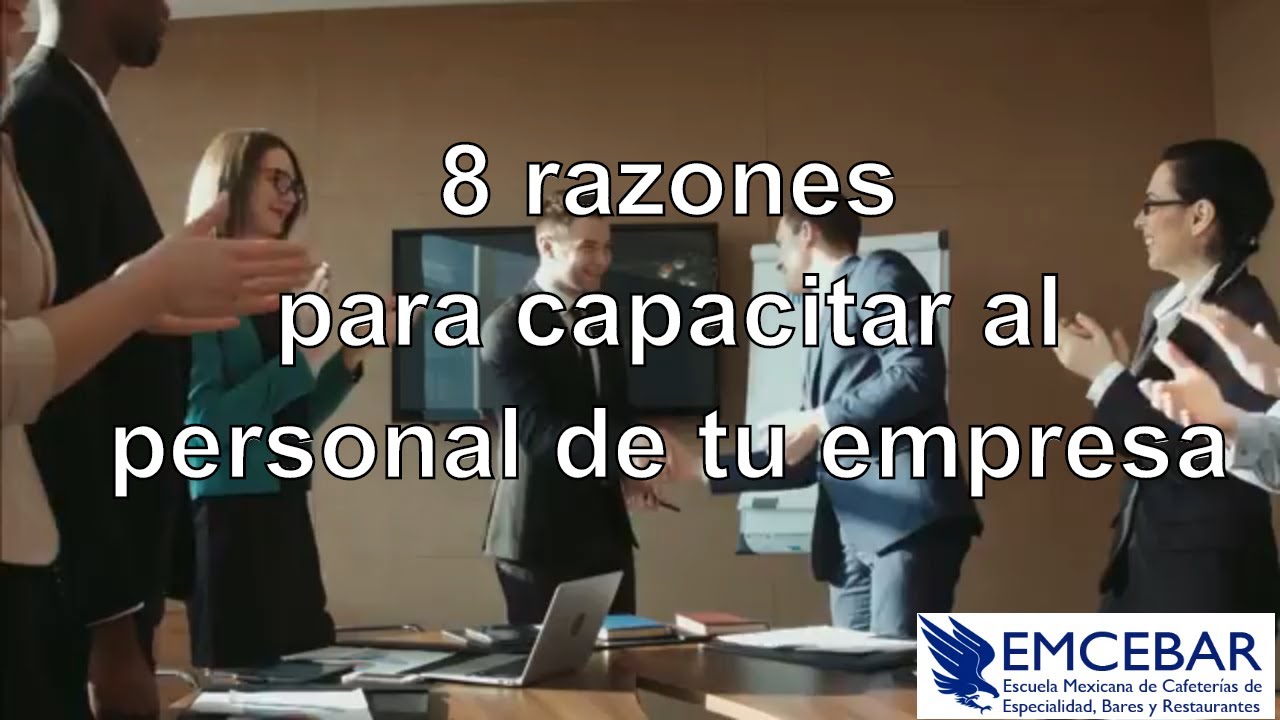 Importancia de la capacitación en tu empresa - YouTube
