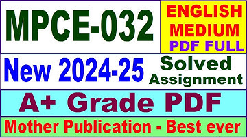 MPCE 032 solved assignment 2024-25 in English || mpce 032 solved assignment 2025 || mpce32 2024-25