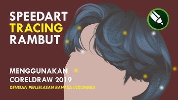 BELAJAR VECTOR SPEEDART TRACING RAMBUT V BTS DENGAN CORELDRAW
