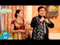 Taarak Mehta Ka Ooltah Chashmah - Episode 26 - Full Episode