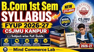 B.Com First Semester में क्या-क्या पढ़ना होगा?