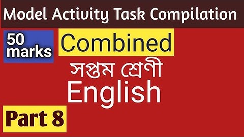 Model Activity Compilation Class-7 English।New 50 Marks Activity Task Class VII/ November/part 8
