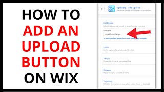How to Add an Upload Button on Wix [QUICK & EASY]