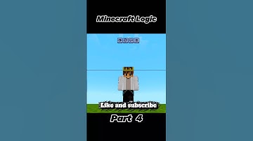 MINECRAFT LOGIC PART 4 #viral #viralshorts #minecraft