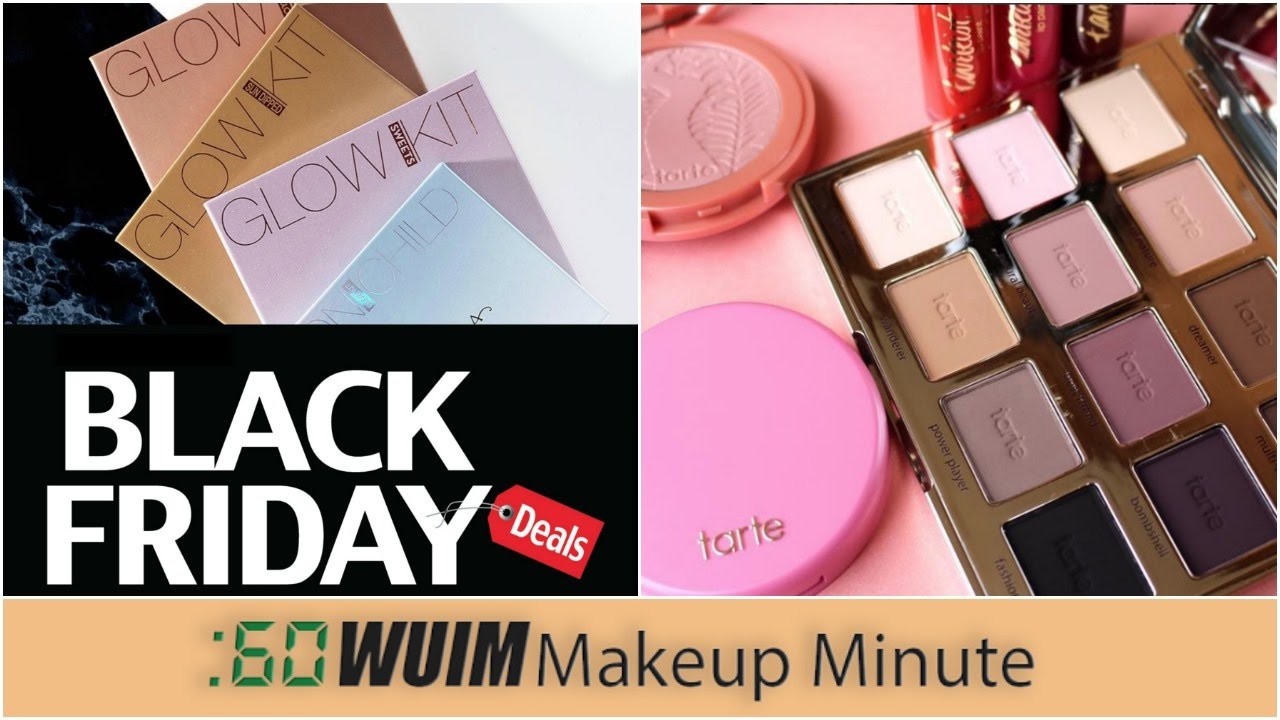 Makeup Minute BLACK FRIDAY 2016 MAKEUP DEALS YOU MAY HAVE MISSED