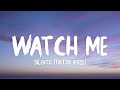 Silento - Watch me [slowed + reverb] Lyrics | Watch Me Nae Nae / Watch Me Whip
