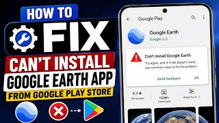 Как исправить ошибку установки приложения Google Earth из Google Play Store screenshot 5