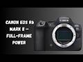 Capture Stunning Photos Instantly – Canon EOS R6 Mark II Review