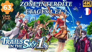 EP 63 CHAPITRE FINAL - ZONE INTERDITE : ETAGES 1 ET 2 - TRAILS IN