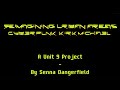 UCM Unit 9, Future Visions - Reimagining Urban Areas: Cyberpunk Kirk Michael