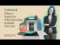 What to Watch When Investing in Bank Stocks in 2022