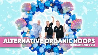 How to Build an Alternative Organic Balloon Hoop! | With Keith & Dom  BMTV 479