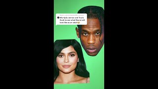 I mixed Kylie Jenner and Travis Scott to see what Stormi will look like as an adult |JULIA GISELLA