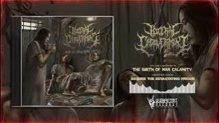 Visceral Cadaverment - The Birth Of Man Calamity