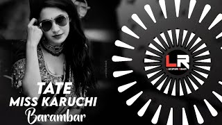 Tate Miss Karuchhen Barambar - SAMBALPURI DJ ll EDM x TAPORI ll DJ LUCIFER x DJ GANESH