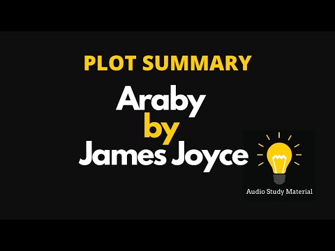 PLOT SUMMARY of Araby by James Joyce