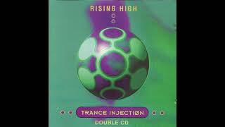 Rising High Trance Injection CD1 (1994)