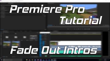 Fade In Fade Out Intro Graphics Tutorial - Adobe Premiere Pro (CC 2015)
