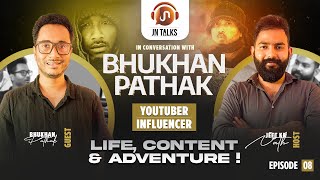 JN Talks | Assamese Podcast Ft. Bhukhan Pathak | Youtuber, Influencer | Jeet Kr Nath (Host) | EP:08