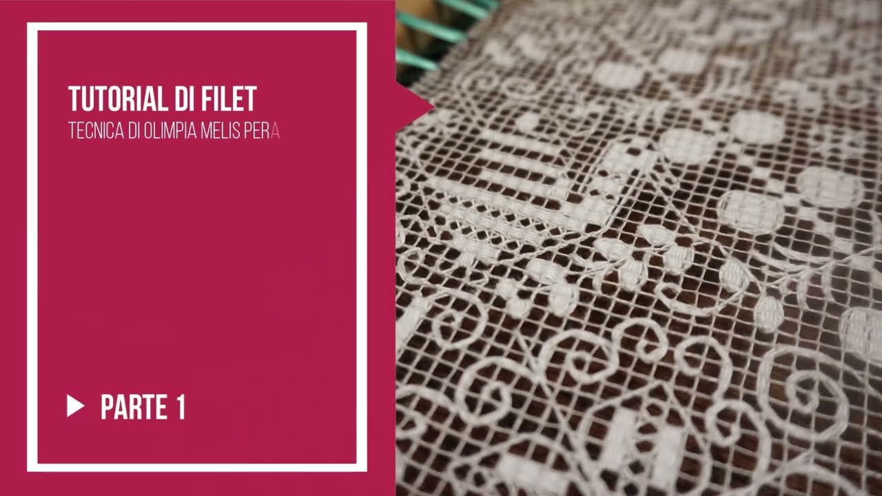 Tutorial filet - Parte prima