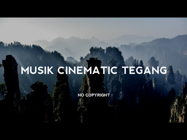 Backsound Cinematic - Backsound Tegang - Backsound Cinematic Tegang - No Copyright - Koceak Music class=