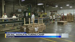 VPI Inc. Manufacturing Camp in Appleton