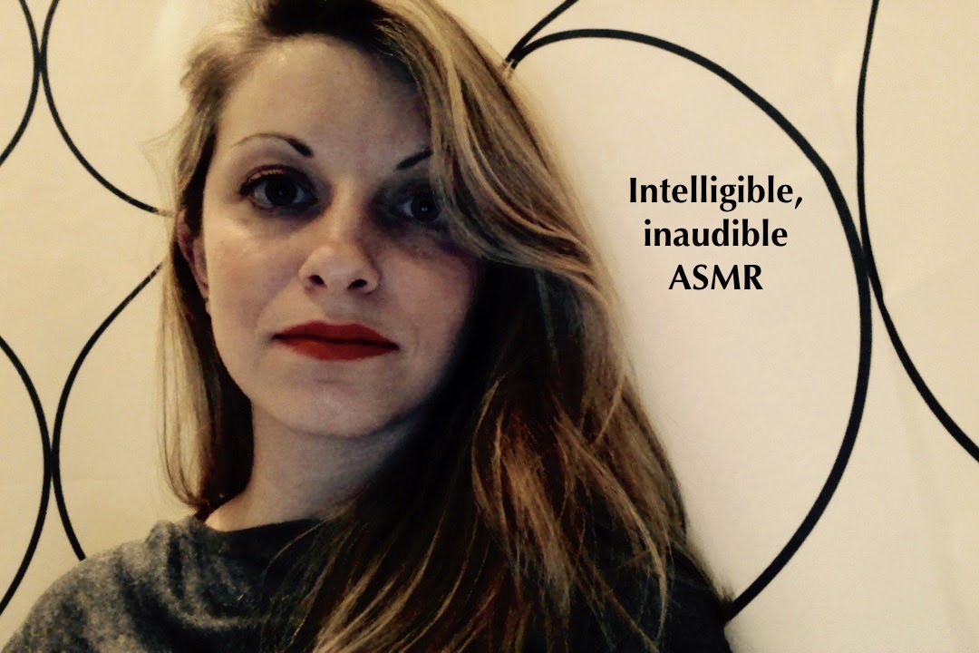 ASMR [ITA-FR] Inaudible, Intelligible