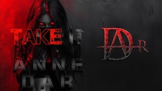 Anne Dar  Take It
