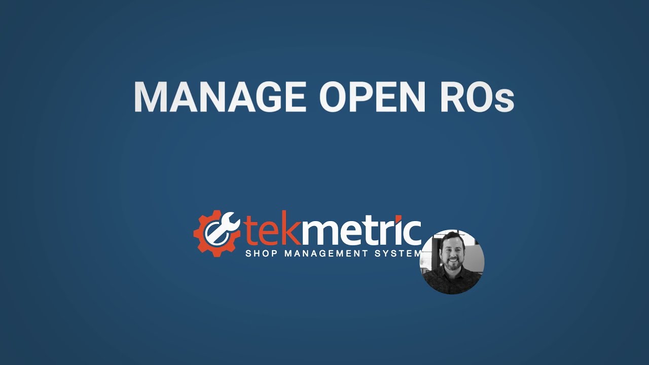 Manage Open Repair Orders