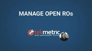 Manage Open Repair Orders