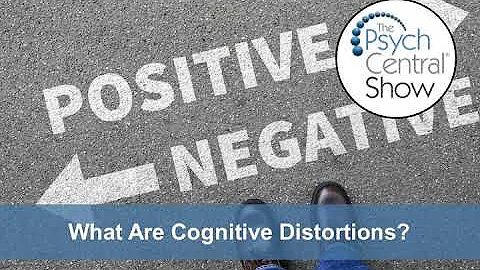 What Are Cognitive Distortions?
