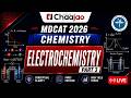 MDCAT 2026 | Chemistry | Electrochemistry Part 3 | Chaajao Live Session
