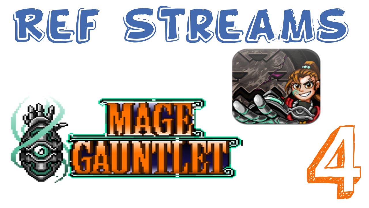 Mage Gauntlet: Master Mode - 04 - Orc Forest