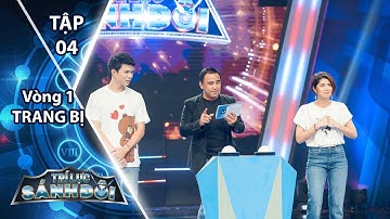 Trí Lực Sánh Đôi Tập 4 - Vòng 3 | Anh Tú trổ tài làm phụ hồ để Sỹ Thanh chinh phục 20 triệu