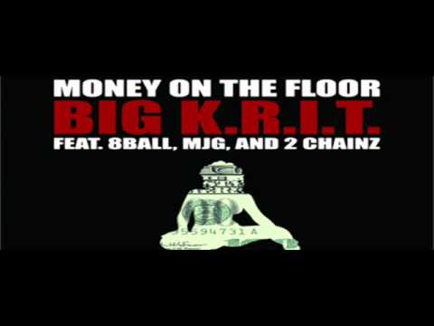 Money On The Floor No Lyrics Big K R I T Youtube