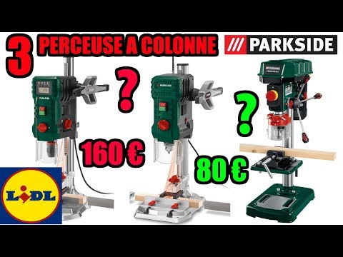 Perceuse d&rsquo;établi LIDL PARKSIDE de 80 à 160 € (PTBM 710 PTBMOD 710 et PTBM 500)