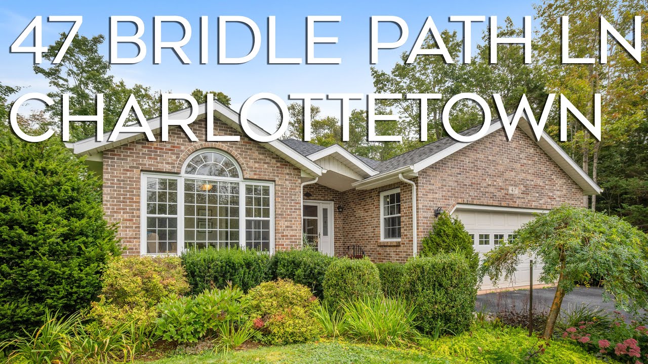 47 Bridle Path Lane, Charlottetown YouTube
