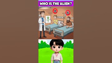 Who is The Alien?👽🧐 #quiz #riddles #logicpuzzles #brainteasers #ytshorts #trending