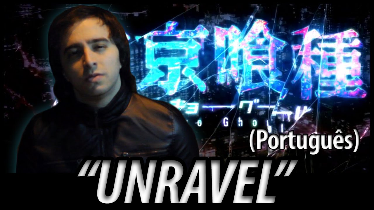 tokyo ghoul opening 1 tradução #unravel #tokyoghoul #kaneki #toukakiri