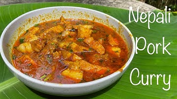 How to make nepali style pork curry | Nepali Pork Curry Recipe | Most Underrated Recipe