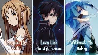Nightcore - Easy On Me ✗ Love Lies ✗ Without Me ( Switching Vocals ) - Lyrics