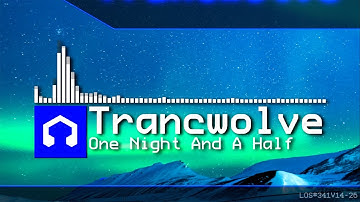 Trancwolve - One Night And A Half (LMMS Opus)
