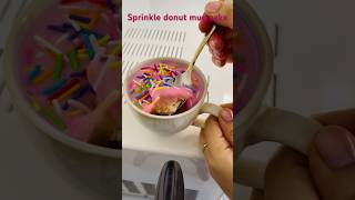 tried @Fitwaffekichen sister sprinkle donut mug cake?shortseasyrecipeytshorts donuts