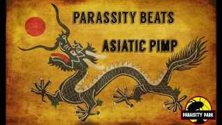 Asiatic Beat Asiatic Pimp Parassity Beats
