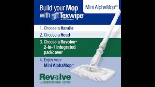 Build a Mop – Mini AlphaMop™ with Revolve