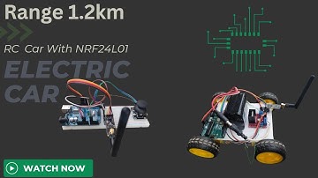 RC car with NRF24L01 Module with range 1.2km